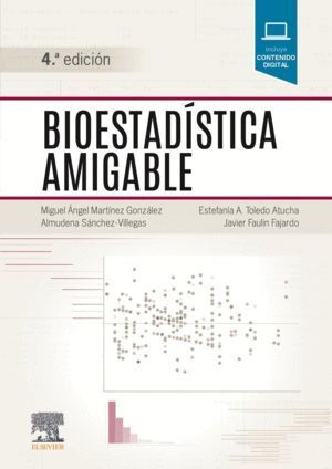 BIOESTADISTICA AMIGABLE (4ª ED.)