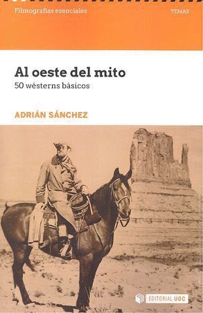 AL OESTE DEL MITO