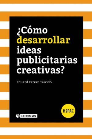 COMO DESARROLLAR IDEAS PUBLICITARIAS CREATIVAS
