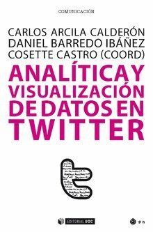 ANALITICA Y VISUALIZACION DE DATOS EN TWITTER