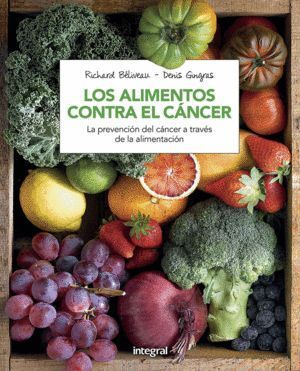 ALIMENTOS CONTRA EL CANCER (N. ED),LOS