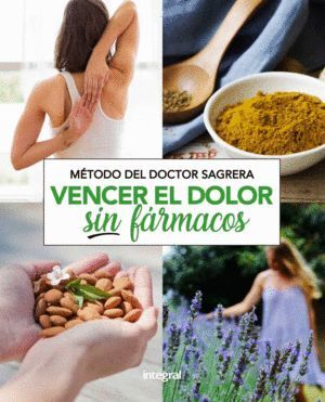 METODO SAGRERA VENCER EL DOLOR SIN FARMACOS