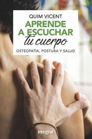 APRENDE A ESCUCHAR TU CUERPO