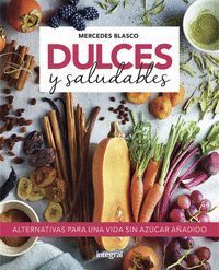 ENDULZANTES SALUDABLES