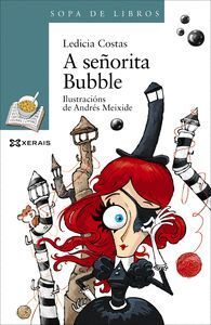 A SEÑORITA BUBBLE
