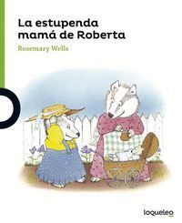 ESTUPENDA MAMA DE ROBERTA,LA