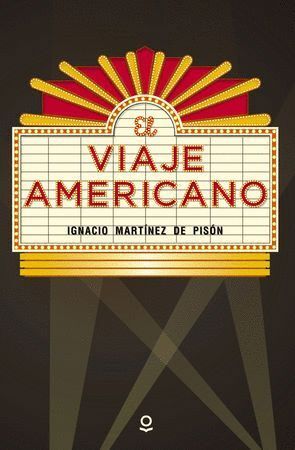 VIAJE AMERICANO,EL