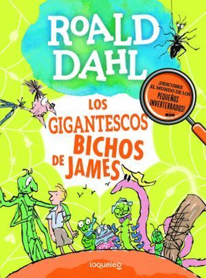 GIGANTESCOS BICHOS DE JAMES