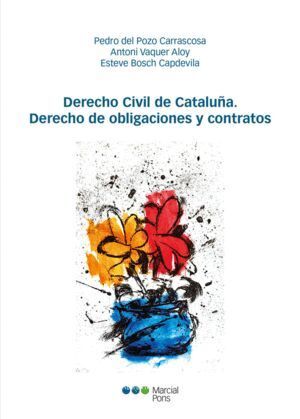 DERECHO CIVIL DE CATALUÑA DERECHO DE OBLIGACIONES Y