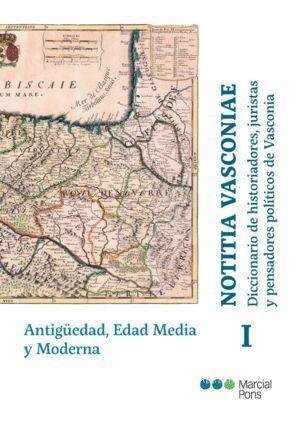 NOTITIA VASCONIAE DICCIONARIO DE HISTORIADORES JURISTAS Y