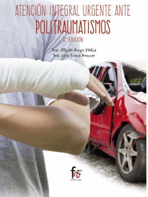 ATENCION INTEGRAL URGENTE ANTEPOLITRAUMATISMO 4ªED