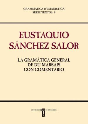 GRAMATICA GENERAL DE DU MARSAIS CON COMENTARIO,LA