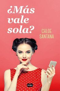 +MAS VALE SOLA?