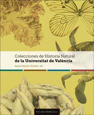 COLECCIONES DE HISTORIA NATURAL DE LA UNIVERSITAT DE VALENCI