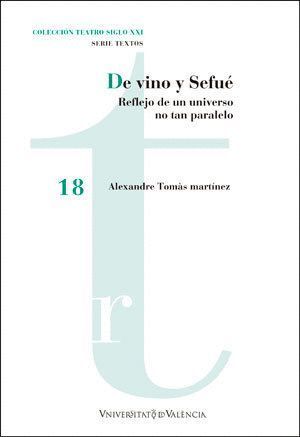 DE VINO Y SEFUE
