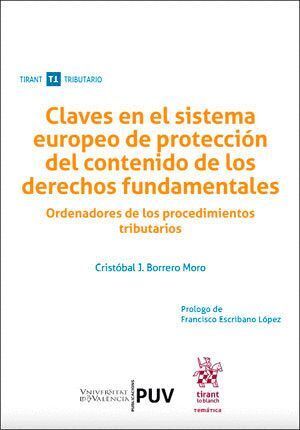 CLAVES EN EL SISTEMA EUROPEO DE PROTECCION DEL CONTENIDO DE