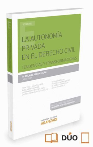 AUTONOMIA PRIVADA EN EL DERECHO CIVIL (PAPEL + E-BOOK),LA