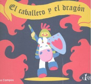 CABALLERO Y EL DRAGON,EL