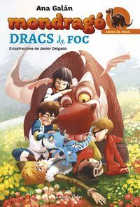 MONDRAGO. DRACS DE FOC