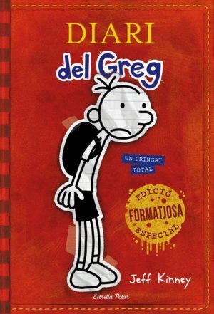 DIARI DEL GREG 1. UN PRINGAT TOTAL. EDICIO ESPECIAL