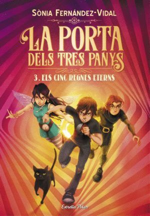 PORTA DELS TRES PANYS 3 ELS CINC REGNES ETERNS