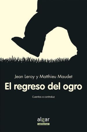 REGRESO DEL OGRO,EL