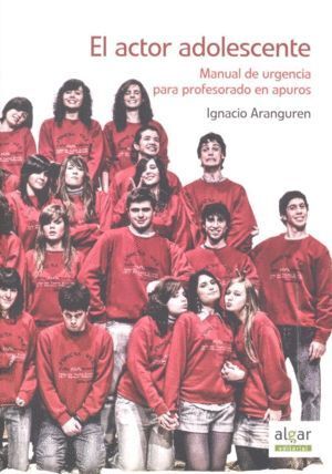 ACTOR ADOLESCENTE,EL