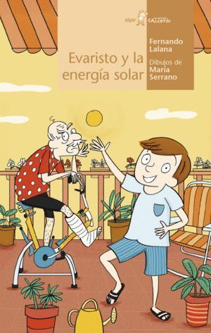 EVARISTO Y LA ENERGIA SOLAR
