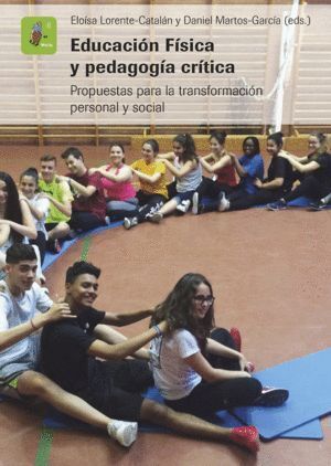 EDUCACION FISICA Y PEDAGOGIA CRITICA.