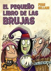 PEQUEÑO LIBRO DE LAS BRUJAS,EL