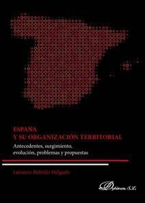 ESPAÑA Y SU ORGANIZACION TERRITORIAL