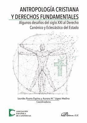 ANTROPOLOGIA CRISTIANA Y DERECHOS FUNDAMENTALES