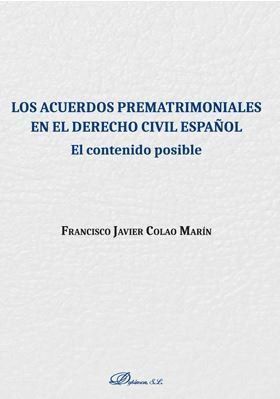 ACUERDOS PREMATRIMONIALES EN EL DERECHO CIVIL ESPAÑOL,LOS