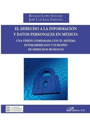DERECHO A LA INFORMACION Y DATOS PERSONALES EN MEXICO: UNA V