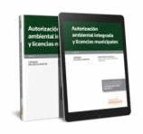 AUTORIZACION AMBIENTAL INTEGRADA Y LICENCIAS MUNICIPALES (DU