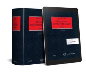 TRATADO DEL CONTRATO DE SEGURO TOMO I Y I