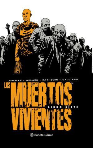 MUERTOS VIVIENTES INTEGRAL 7