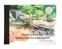 BARCELONA CARNET DE VOYAGE. BARRIS DE MUNTANYA. MONTBAU I SA