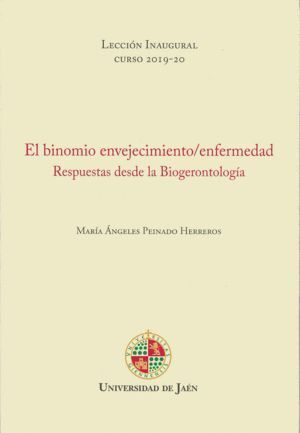 EL BINOMIO ENVEJECIMIENTO/ ENFERMEDAD