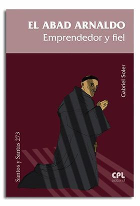 ABAD ARNALDO EMPRENDEDOR Y FIEL,EL