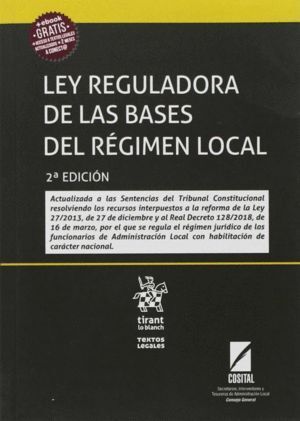 LEY REGULADORA DE LAS BASES DEL REGIMEN LOCAL 2 º EDICON