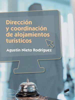 DIRECCION Y COORDINACION DE ALOJAMIENTOS TURISTICOS