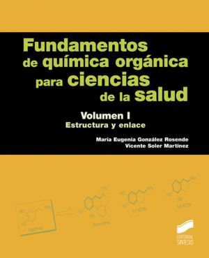 FUNDAMENTOS DE QUIMICA ORGANICA PARA CIENCIAS DE LA SALUD. V
