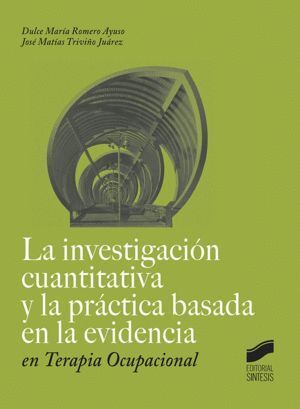 INVESTIGACION CUANTITATIVA Y LA PRACTICA BASADA EN LA EVIDEN