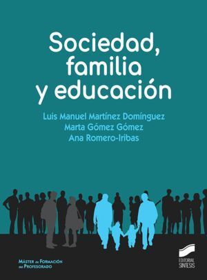 SOCIEDAD, FAMILIA Y EDUCACION