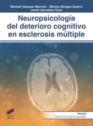 NEUROPSICOLOGIA DEL DETERIORO COGNITIVO EN ESCLEROSIS MULTI
