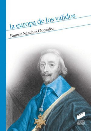 EUROPA DE LOS VALIDOS,LA