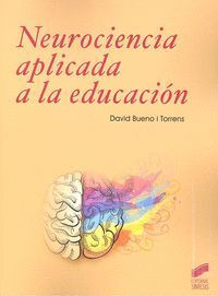 NEUROCIENCIA APLICADA A LA EDUCACION