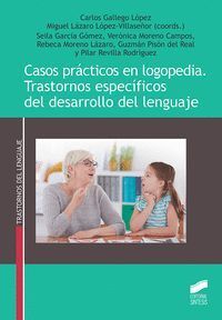 CASOS PRACTICOS EN LOGOPEDIA TRASTORNOS E