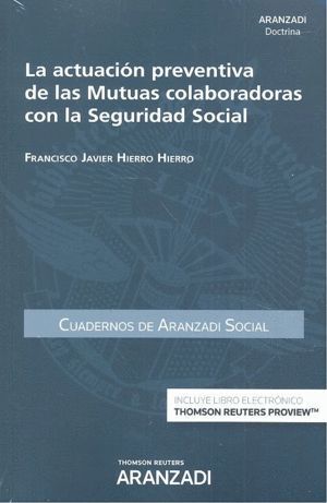 ACTUACION PREVENTIVA DE LAS MUTUAS COLABORADORAS CON LA SEGU